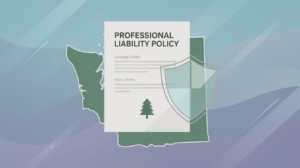 Professional Liability Coverage Washington: Guard Your Practice in the Evergreen State