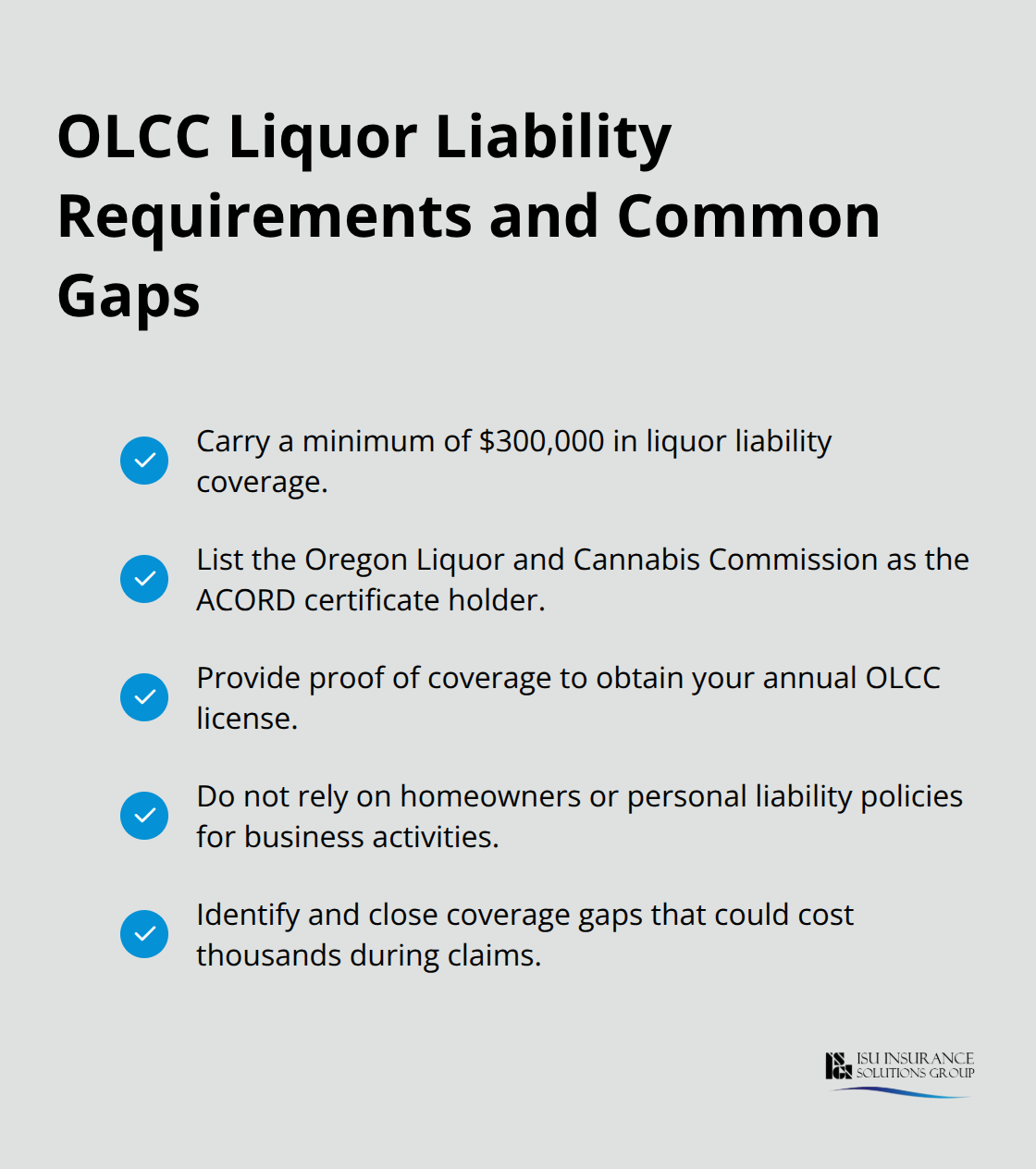 Checklist of OLCC liquor liability requirements and common coverage misconceptions for Oregon wineries. - Oregon winery insurance quotes